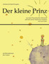 Der Kleine Prinz by Antoine De Saint-Exupery - Paperback