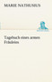 Tagebuch Eines Armen Frauleins by Marie Nathusius - Paperback