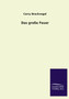 Das Grosse Feuer by Carry Brachvogel - Paperback