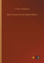 Boy Scouts on the Open Plains by G Harvey Ralphson - Paperback