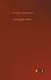 A People??s Man by E Phillips Oppenheim - Hardback
