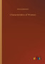 Characteristics of Women by Anna Jameson - Paperback