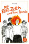 Die rote Zora und ihre Bande by Kurt Held - Paperback