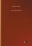 Silver and Gold by Dane Coolidge - Paperback