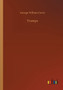 Trumps by George William Curtis - Paperback