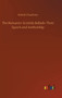 The Romantic Scottish Ballads : Their Epoch and Authorship by Robert Chambers - Hardback