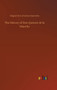 The History of Don Quixote de la Mancha by Miguel De Cervantes Saavedra - Hardback