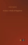 Ecstasy : A Study of Happiness by Louis Couperus - Hardback