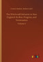 The Witchcraft Delusion in New England : Its Rise, Progress, and Termination by Cotton Calef Robert Mather - Paperback