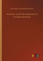 An Essay on the Development of Christian Doctrine by John Henry Cardinal Newman - Paperback