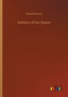 Soldiers of the Queen by Harold Avery - Paperback