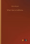 What I Saw in California by Edwin Bryant - Paperback