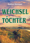 Weichseltoechter by Gudrun Niemeyer - Paperback