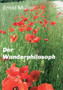Der Wanderphilosoph by Ernst Muller - Paperback