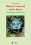 Manner, Frauen und andere Biester by Irene Treff - Paperback