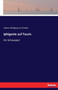 Iphigenie auf Tauris : Ein Schauspiel by Johann Wolfgang Von Goethe - Paperback