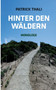 Hinter den Waldern : Monologe by Patrick Thali - Paperback