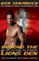 Beyond the Lion's Den : The Life, The Fights, The Techniques by Ken Shamrock - Paperback