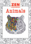 Zen Colouring - Animals by Unknown - Paperback