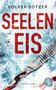 Seeleneis by Volker Dutzer - Paperback