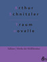 Traumnovelle by Arthur Schnitzler - Paperback