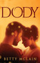 Dody by Betty McLain - Paperback