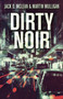 Dirty Noir by Martin Mulligan - Paperback