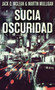Sucia Oscuridad by Martin Mulligan - Hardback