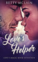 Love's Helper : 17 by Betty McLain - Hardback