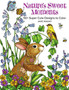 Nature's Sweet Moments : 50+ Super Cute Designs to Color by Jane Maday - Paperback
