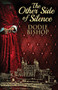 The Other Side Of Silence : 1 by Dodie Bishop - Paperback