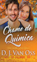 Chame de Quimica : 1 by D J Van Oss - Hardback