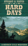 Hard Days : 3 by Stuart G Yates - Hardback