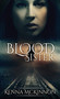 Blood Sister : 1 by Kenna McKinnon - Hardback
