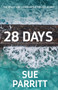 28 Days : 1 by Sue Parritt - Paperback