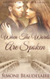 When The Words Are Spoken : Large Print Hardcover Edition : 2 by Simone Beaudelaire - Hardback