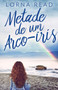 Metade de um Arco-iris by Lorna Read - Paperback