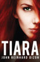 Tiara by John Reinhard Dizon - Paperback