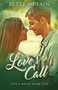 Love's Call : 5 by Betty McLain - Paperback