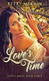 Love's Time : 3 by Betty McLain - Hardback