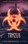 Tryzub by John Reinhard Dizon - Hardback