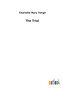 The Trial by Charlotte Mary Yonge - Paperback