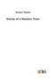 Stories of a Western Town by Octave Thanet - Hardback
