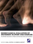 Biomechanical Evaluation of Movement in Sport and Exercise : The British Association of Sport and Exercise Sciences Guide by Carl J. Payton - Paperback