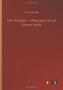 A.W. Kinglake - A Biographical and Literary Study by W Tuckwell - Paperback A.W. Kinglake - A Biographical and Literary Study by W Tuckwell - Paperback