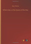 White Lilac; Or the Queen of the May by Amy Walton - Paperback