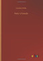 Pattys Friends by Carolyn Wells - Hardback