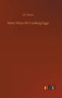 Many Ways for Cooking Eggs by S T Rorer - Hardback