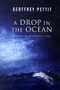 A Drop in the Ocean by Geoff Pettit - Paperback