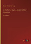 A Thief in the Night; A Book of Raffles' Adventures : in large print by Ernest William Hornung - Paperback